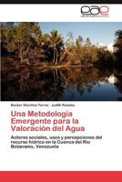 Una Metodologia Emergente Para La Valoracion del Agua 3848463253 Book Cover
