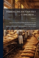 Handelingen Van Het ... Congress ..., Volume 2 1287777937 Book Cover