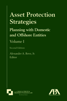 Asset Protection Strategies : Planning with Domestic and Offshore Entities 1641052252 Book Cover