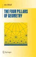The Four Pillars of Geometry (Undergraduate Texts in Mathematics) 1441920633 Book Cover