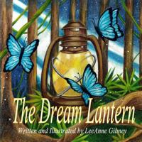 The Dream Lantern 1984104861 Book Cover