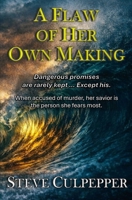 A Flaw of Her Own Making B0GXVM743W Book Cover