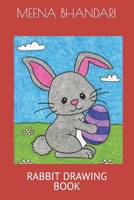 Rabbit Drawing Book B09SP9JXR9 Book Cover