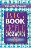 The "Daily Telegraph" Big Book of Cryptic Crosswordsbk.11 0330412132 Book Cover