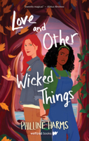 Love and Other Wicked Things 1990259944 Book Cover