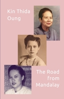 The Road from Mandalay 167813709X Book Cover