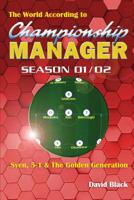 The World According to Championship Manager 01/02 1979586586 Book Cover