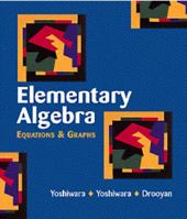 Elementary Algebra: Equations And Graphs 0534358233 Book Cover
