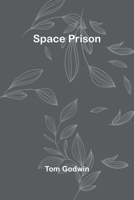 Space Prison 9361473565 Book Cover