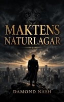 Maktens naturlagar (Swedish Edition) 9199033887 Book Cover