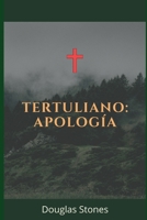 Tertuliano: Apolog?a B08W7JTTLD Book Cover