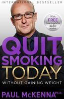 Quit Smoking Today Without Gaining Weight (Book & CD) 0593055365 Book Cover