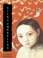 Silk Umbrellas 0763622575 Book Cover