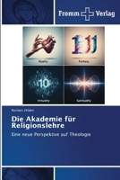 Die Akademie für Religionslehre 6138260392 Book Cover