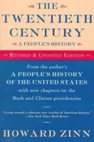 The Twentieth Century: A People's History