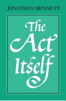 The Act Itself 019823791X Book Cover