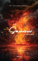 Le Sauveur (French Edition) 9353537665 Book Cover