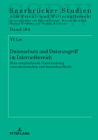 Datenschutz und Datenzugriff im Internetbereich (Saarbruecker Studien Zum Privat- Und Wirtschaftsrecht) 3631878389 Book Cover