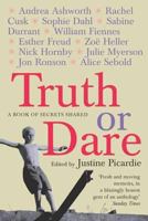 Truth or Dare: A Book of Secrets Shared 1447219503 Book Cover