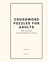 Crossword Puzzles for Adults, Intermediate Level B0CDYRKXV4 Book Cover