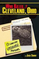 Who Killed...? Cleveland, Ohio (Who Killed...?) (Who Killed...?) 1600080308 Book Cover