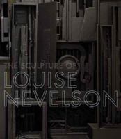 The Sculpture of Louise Nevelson (Jewish Museum of New York) 0300121725 Book Cover