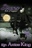 Sirens: Birth of Vengeance 1960752405 Book Cover