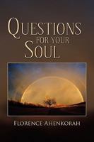 Questions for Your Soul 1441563229 Book Cover