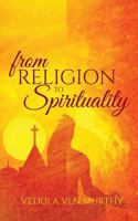 From Religion to Spirituality 1945497599 Book Cover