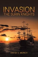 Invasion: The Surin Knights 1955205086 Book Cover