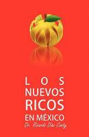 Los nuevos ricos en Mexico 6079515180 Book Cover