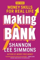 Making Bank: Money Skills for Real Life 1443469815 Book Cover
