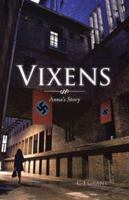 Vixens: Anna's Story 1466979712 Book Cover