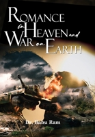 Romance in Heaven and War on Earth 9390951992 Book Cover