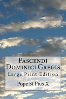 Pascendi Gregis 1533076669 Book Cover