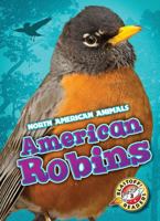 American Robins 1626174008 Book Cover