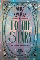 To the Stars B0CCT2227K Book Cover