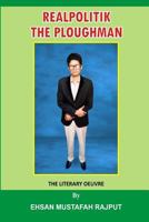 Realpolitik the Ploughman 1535373601 Book Cover
