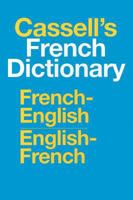 The New Cassell's French Dictionary: French/Englsh English/French 0025226207 Book Cover