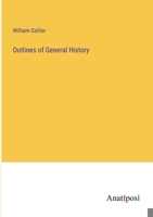 Outlines of General History 3382126044 Book Cover