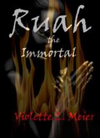 Ruah the Immortal 0991343220 Book Cover