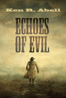 Echoes of Evil 1625647093 Book Cover