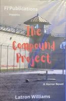 The Compound Project B0F5P4L6FG Book Cover