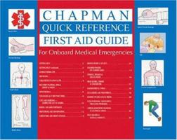 Chapman Quick Reference First Aid Guide: For Onboard Medical Emergencies 1588164217 Book Cover