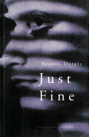 Just Fine 0887846394 Book Cover