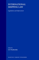 International Shipping Law: Legislation and Enforcement 904111193X Book Cover
