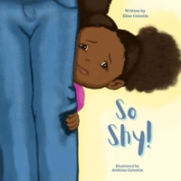 So Shy! 0578283808 Book Cover