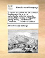 Ebrietatis Encomium: Or, The Praise of Drunkenness 9354598595 Book Cover
