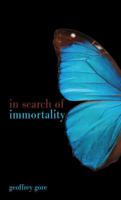 In Search of Immortality: The Journey and the Goal ... the Soul in This World 0853985456 Book Cover