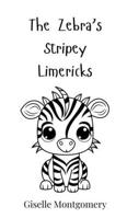 The Zebra's Stripey Limericks 3690740401 Book Cover